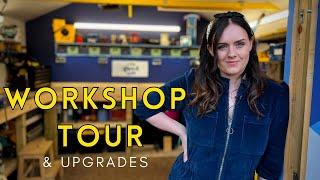 Workshop Tour & Upgrades