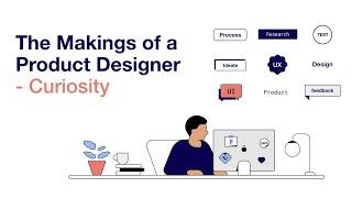 The Makings of a Product Designer