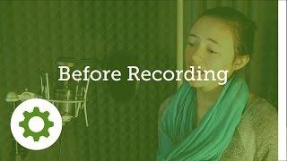 Tips: Before Recording Your Screencast