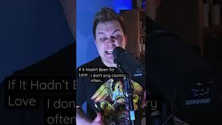 If It Hadn’t Been for Love - Gregory Williams // Chris Stapleton cover