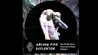 Arcade Fire - Reflektor