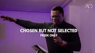 Chosen but not selected |  Nsongo Mfumu A Kanda | Preek Only