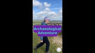 Archaeological Adventure - Arbor Low