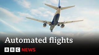 Are automated flights the future of air travel? - BBC News