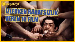 İzlerken rahatsız hissedeceğiniz 10 film!