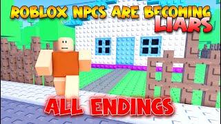 NPCs Are Becoming Liars - All Endings and Badges [Roblox]