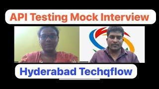 Real time API Testing Mock interview |API  software testing Video 119 | Techqflow Software Solutions