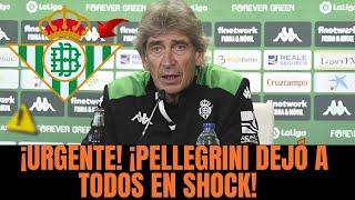 ¡EL MÍSTER DEL BETIS SUELTA UNA BOMBA Y PILLA A TODOS POR SORPRESA! ULTIMAS NOTICIAS DEL REAL BETIS