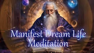 Manifest Your Dream Life | The Alchemist Meditation