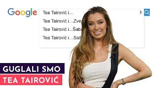 TEA TAIROVIĆ: Momak je poslao padobran po mene! | GUGLALI SMO | S03E43