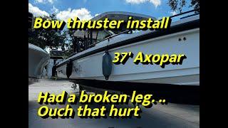 Bow thruster install on a 37' Axopar