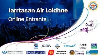 Mòd an Òbain 2024 - Iarrtasan Air Loidhne ¦ Oban National Mòd 2024 - Online Entrants