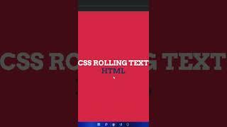 CSS Rolling Text | CSS Animation | #Shorts