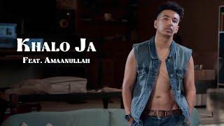 Khalo ja (Feat. Amaanullah) | Mooroo