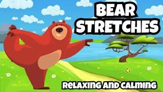 BEAR STRETCHES 2 | CALMING STRETCH ACTIVITY FOR KIDS | YOGA MINDFULNESS EXERCISE FOR KIDS, GONOODLE