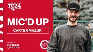 Carter Mazur Mic'd Up