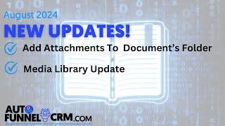 𝗡𝗲𝘄 𝗨𝗽𝗱𝗮𝘁𝗲𝘀!   Add attachments to Document's Folder In Contact/ Conversations  Media L