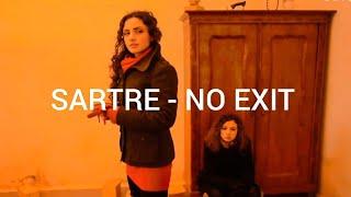 J. P. SARTRE - No Exit Art Movie/Theater