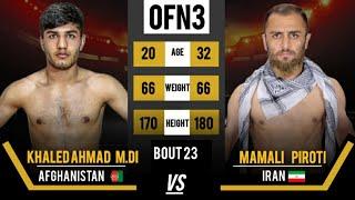 FullFight/ Khaled Ahmad Mohammadi  Mamali Piroti /08/06/2023/ OFN3_23