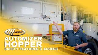 Labrie™ Automizer Hopper Safety Features & Access