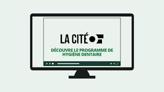 Découvre le programme Hygiène dentaire de La Cité