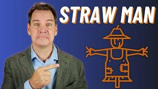 Straw Man Fallacy Explained