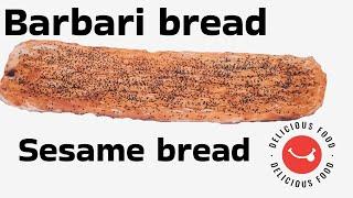 Barbari sesame bread: a delicious feeling from the past and the future