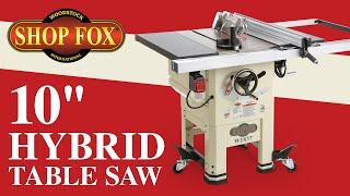 Shop Fox 10" Hybrid Table Saw with Built-In Mobile Base | W1837