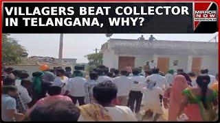 Telangana: Villagers Thrash Collector Seeking Opinion On Pharma City Construction | Latest News