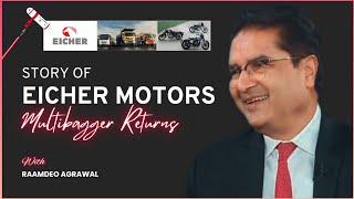 Story Of Eicher Stock | Why I Bought Eicher | Eicher Motors Turnaround Story by Raamdeo Agrawal