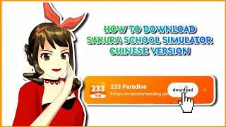 How to Download Chinese Version Sakura school simulator • Tutorial