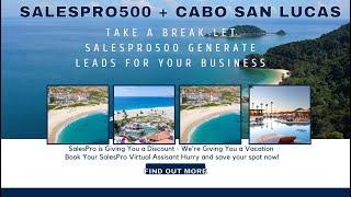 Salespro500, The Best Artificial Intelligence based Lead Generation Tool in 2022+ Cabo Vac.