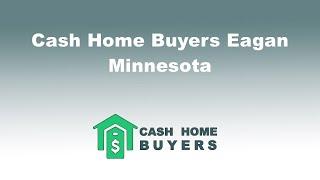 Cash Home Buyers Eagan Minnesota | 844-980-5697