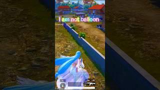 I am not balloons#Skyressislive#shortsvideo#funny#pubgmobile#bgmi#pubg