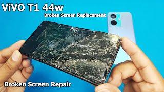 ViVO T1 44w Broken Display Restore | ViVO T1 Screen Replacement | How to open Vivo T1 & T2x