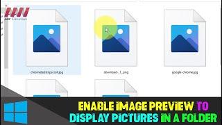 How to Enable Image Preview to Display Pictures in a Folder on Windows 10