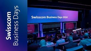 Swisscom Business Days – Driving Transformation