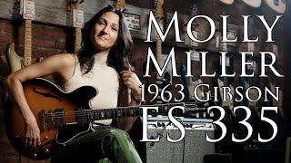 1963 Gibson ES-335 w/ Molly Miller!