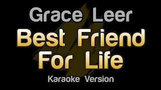 Grace Leer - Best Friend for Life (Acoustic) Karaoke Version