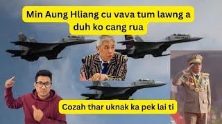 Min Aung Hliang vava tum lawng aduh cang cozah thar uknak ka pek lai ti