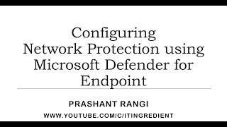 Configuring Network Protection in Windows 10