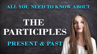 The Participles // English Grammar Lessons