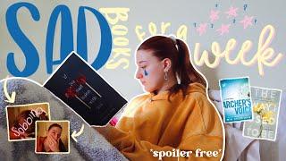 reading sad books for a week  spolier free !