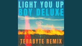 Light You Up (Terabyte Remix)