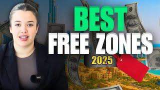 The 6 BEST Free Zones to Start a Business in Dubai (2025)