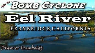 Discover Humboldt: After the Bomb Cyclone | Eel River at Fernbridge, California