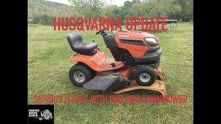 Husqvarna Riding Lawnmower Update - We Have Some Issues