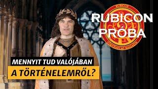 Rubicon Próba: történelmi kvíz