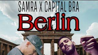 Samra ft. Capital bra - Berlin *leak*