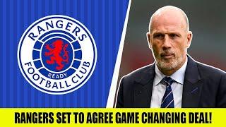 Rangers Set To Agree GAME CHANGING Deal As ‘Advanced Talks’ Accelerate!